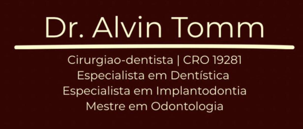 Consultório Odontológico | Dr. Alvin Tomm