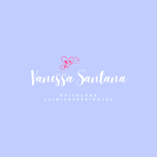 Vanessa Santana | Psicóloga Perinatal