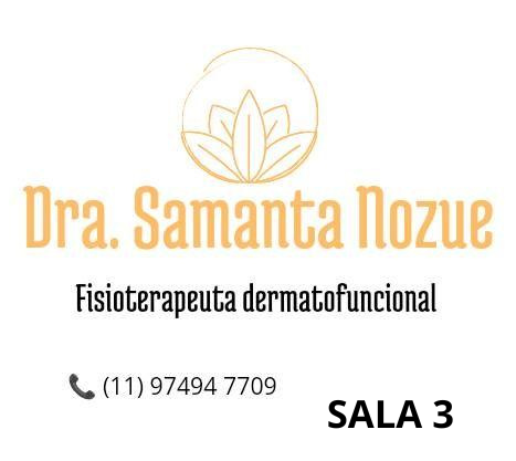 Dra. Samanta Nozue | Fisioterapeuta Dermatofuncional